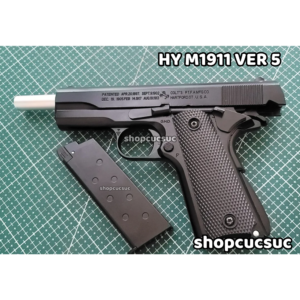 HY M1911 Ver 5 do choi mo hinh sung ban dan bi nhua 6mm bb